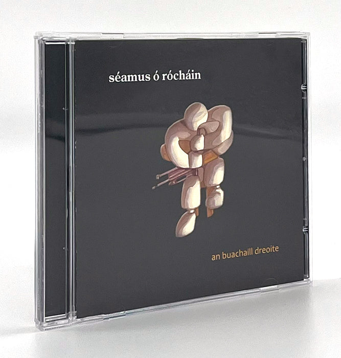 An Buachaill Dreoite - Séamus Ó Rócháin