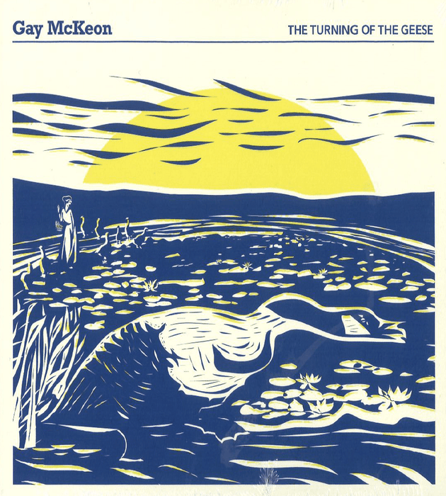 Gay McKeon - The Turning of the Geese
