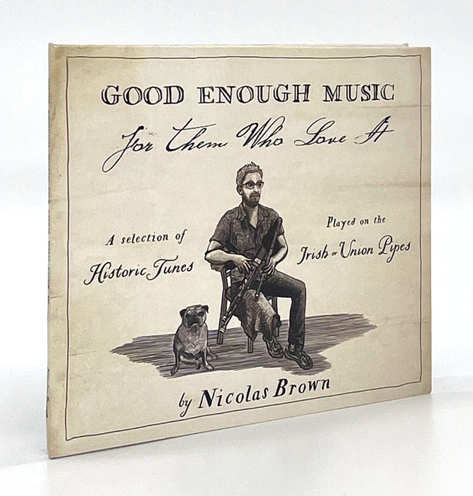Good Enough Music For Them Who Love It - Nicolas Brown