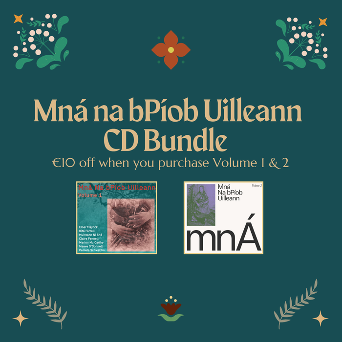 Christmas Offers 2025: Mná na bPíob Uilleann: Vol. 1 & 2 Bundle