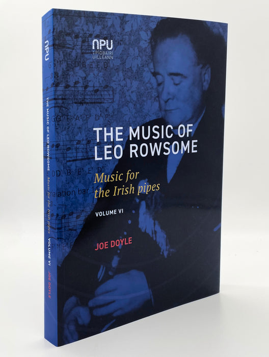 Joe Doyle - The Music of Leo Rowsome: Music for the Irish Pipes Vol VI