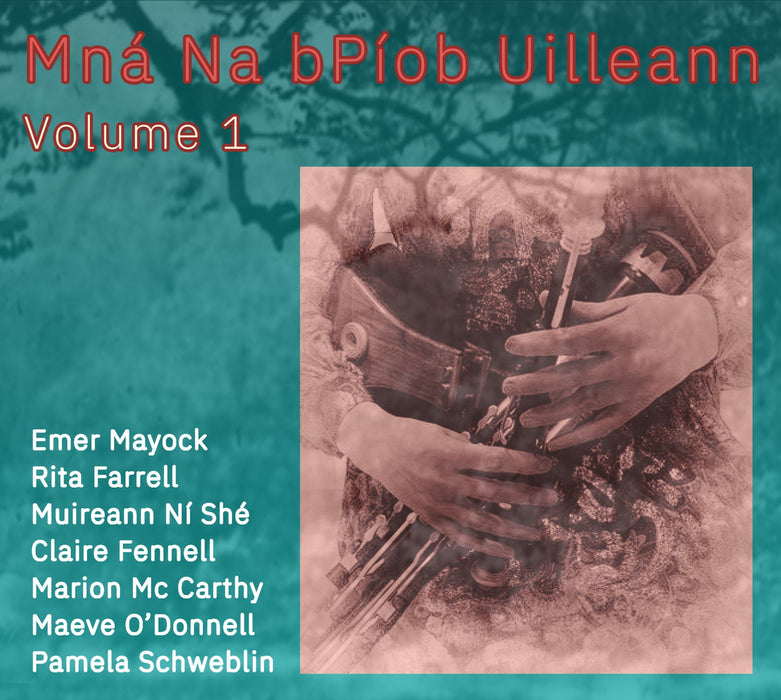 Christmas Offers 2025: Mná na bPíob Uilleann: Vol. 1 & 2 Bundle