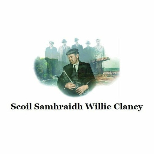Scoil Samhraidh Willie Clancy 2026: Pre-Registration for Uilleann Pipes & Reedmaking Classes