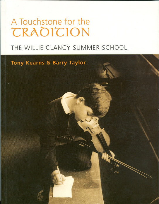 Touchstone for The Tradition: The Willie Clancy Summer School