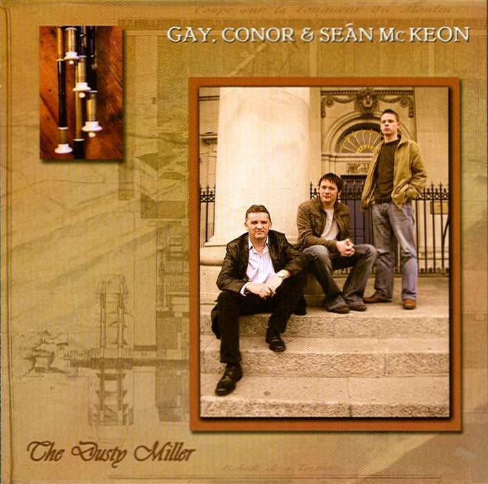 The Dusty Miller - Gay, Conor & Seán McKeon