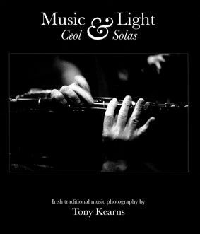 Music & Light - Photographs by Tony Kearns