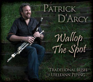 Patrick D'Arcy - Wallop the Spot